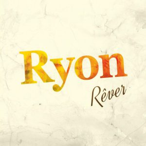 CD Ryon - Rêver
